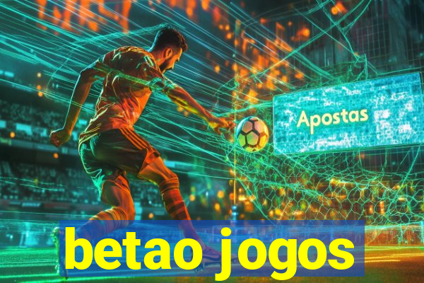 betao jogos